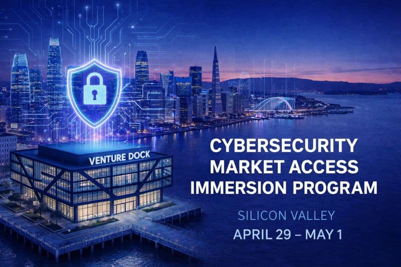 Venture Dock: Cybersecurity Market Access Immersion Program
